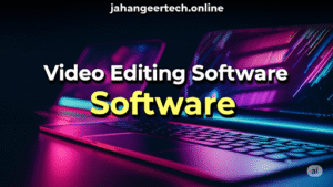 Video Editing Software Best Info in 2025