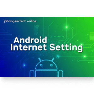 Android Web Setting Best Information 2025
